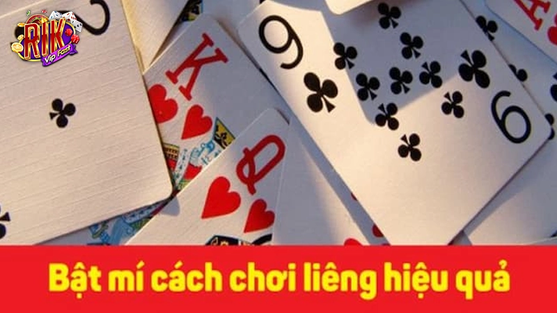 Mẹo chơi game bài Liêng hiệu quả