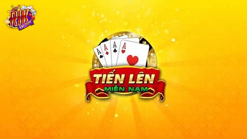Thông tin về chơi bài Tiến lên Miền Nam tại Rikvip